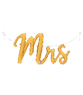 44" Air Filled Only Mrs. Script Foil Balloon