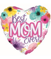 17" Best Mom Ever Foil Balloon