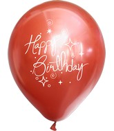 12" Mirror Happy Birthday Red Latex Balloons (25 Per Bag) 2 Side Print