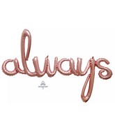 49" Consumer Inflatable Phrase Script Phrase Always Rose Gold Foil Balloon