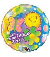 18" Hope you're Feeling Better Balloon
