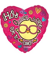 18" Hoy Quiero Decirte Te Amo Love You Today Balloon (Spanish)