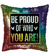 18" Be Proud Hollographic Foil Balloon