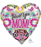 29" Thank You Mom Jumbo Sing-A-Tune XL Foil Balloon