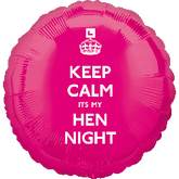 18" Keep Calm It's my Hen Night
